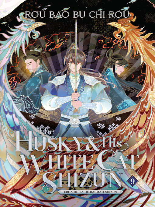 Cover image for The Husky and His White Cat Shizun: Erha He Ta De Bai Mao Shizun, Volume 9